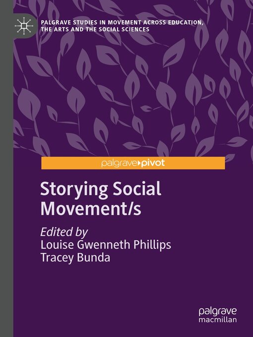 Title details for Storying Social Movement/s by Louise Gwenneth Phillips - Available